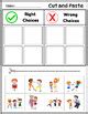 Right Vs Wrong Choices Sorting Cut And Paste Worksheets 3 Pages