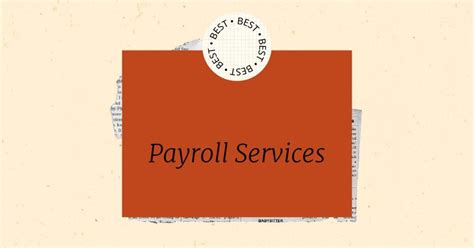 38 Best Payroll Services Reviewed in 2026
