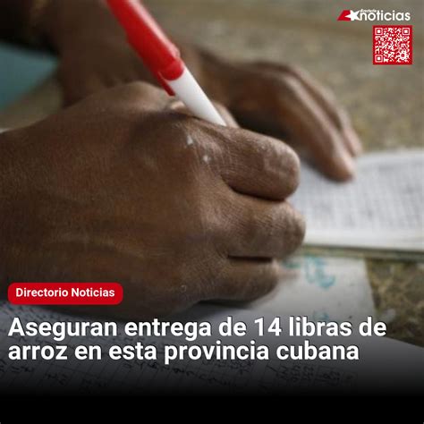 Aseguran Entrega De 14 Libras De Arroz En Esta Provincia Cubana