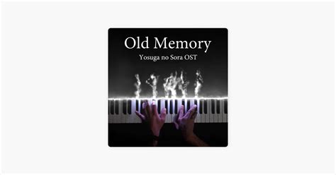 Old Memory Original Soundtrack From Yosuga No Sora Song By