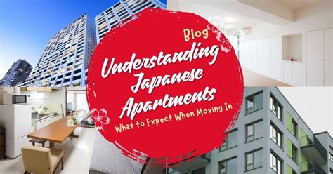 Understanding Japanese Apartments: What to Expect When Moving In