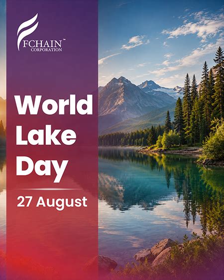 august world lake day fchain