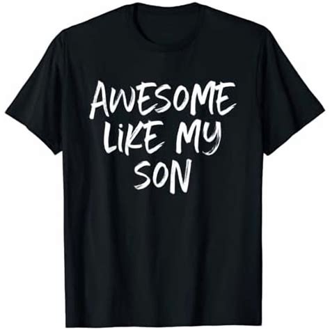 awesome   son mom dad cool  shirt unisex  shirt walmartcom