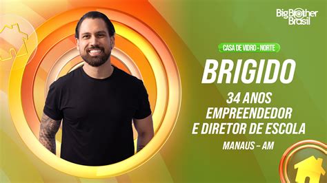 quem  brigido  bbb  manauara  participante  reality gshow