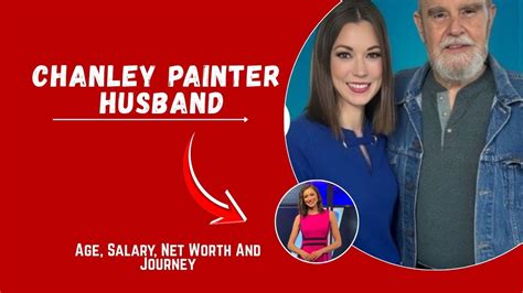 Who Is Chanley Painter Husband? Her Married Life, Career, and Net Worth