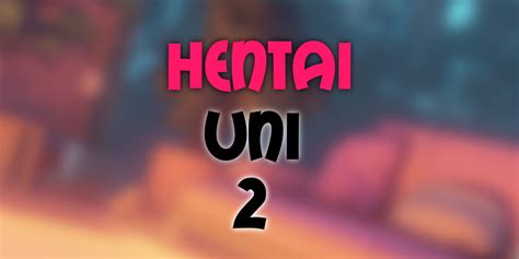 Hentai Uni 2 Jeux à télécharger sur Nintendo Switch Jeux Nintendo FR
