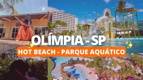 HOT BEACH OLÍMPIA Vale a Pena visitar o Hot Beach em Olímpia YouTube