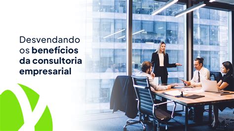 Vantage Consultoria E Negócios - Benefícios da consultoria empresarial – Aton Consultoria Empresarial