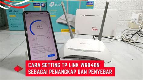 Cara Setting Tp Link Wr N Sebagai Penangkap Dan Penyebar Lewat Hp