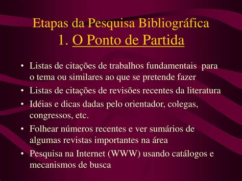Ponto De Partida Da Pesquisa Histórica - PPT - Pesquisa Bibliográfica PowerPoint Presentation, free download ...