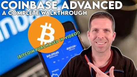 Coinbase Advanced A Complete Walkthrough Including How To Buy