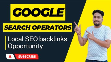 How To Use Search Operators For Local SEO Backlink Opportunity Google