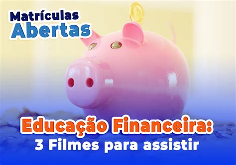 Filme Sobre Educacao Financeira - Dicas do EPT: 3 filmes para assistir sobre Educação Financeira ...