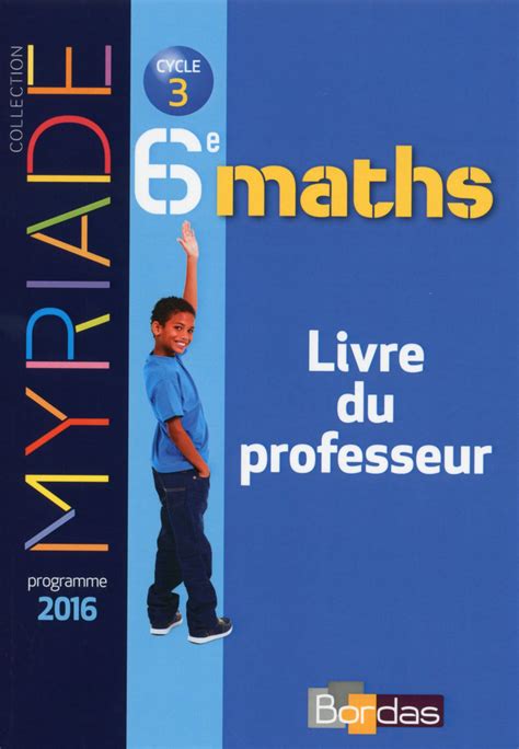 Myriade Math Matiques E Livre Du Professeur Ed Bordas