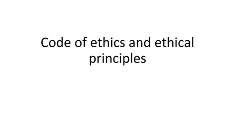 Code Of Ethics Pptx