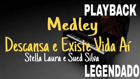 Playback Medley Descansa Existe Vida Aí Stella Laura e Sued Silva