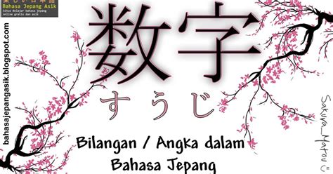 Mengenal Bilangan Angka Dalam Bahasa Jepang