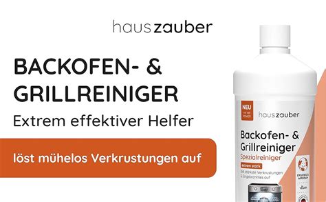 Hauszauber Backofenreiniger Extra Stark Ml Grillreiniger