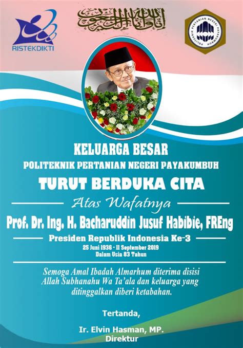 Selamat Jalan Bapak Bangsa Prof Dr Ing H Bacharuddin Jusuf Habibie