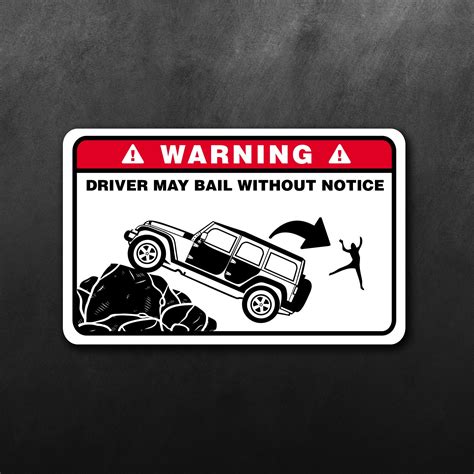 Driver My Bail Warning Sticker For Jeep Retrobot