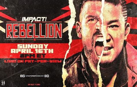 Resultados Impact Wrestling Rebellion Planeta Wrestling