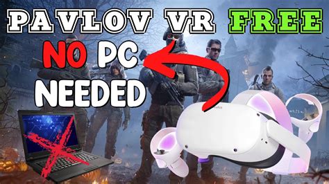 Pavlov VR FREE Oculus Quest And Quest 2 No PC Needed AT ALL YouTube