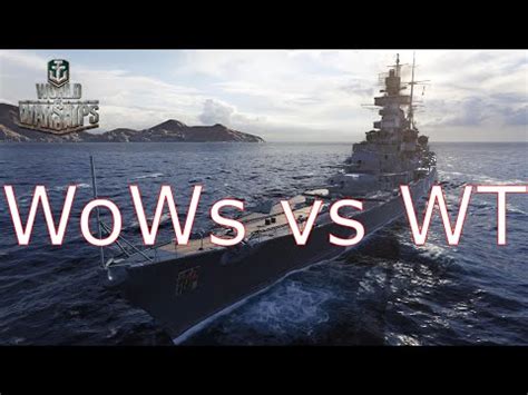 World Of Warships World Of Warships Vs War Thunder Naval Youtube