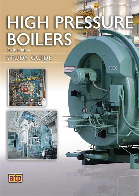 High Pressure Boilers Study Guide