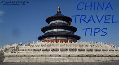 China Travel Tips Welcome To Erins World