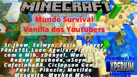 INAUGURAÇÃO DA SÉRIE SURVIVAL VANILLA MUNDO DOS YOUTUBERS EP 01