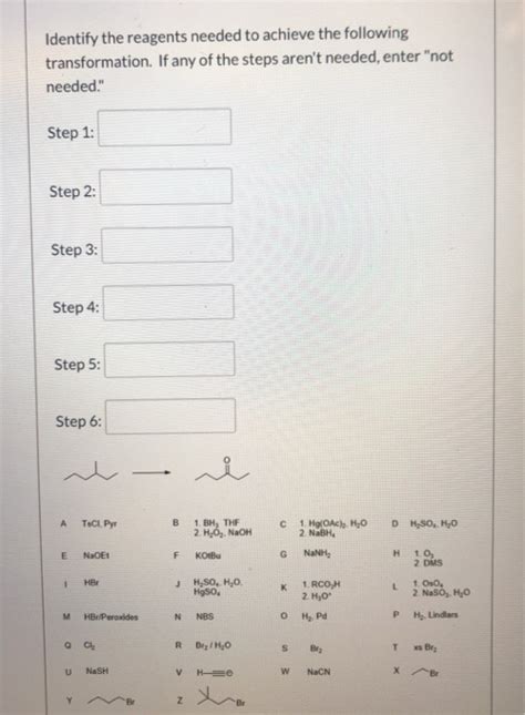 Solved Identify the reagents needed to achieve the following | Chegg.com 