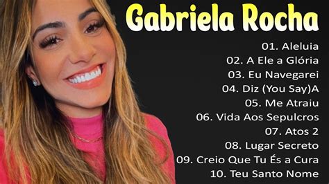 Gabriela Rocha Me Atraiu Lugar Secreto Eu Navegare Top 10