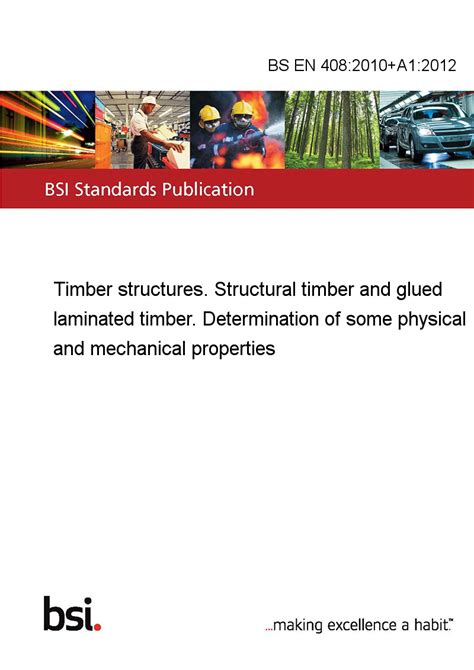 BS EN 408 2010 A1 2012 Timber Structures Structural Timber And Glued