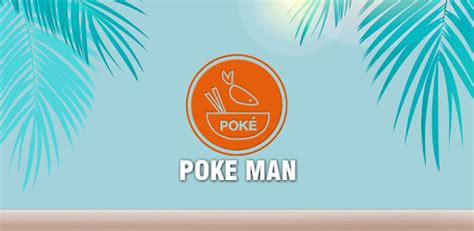 Poke Man Android App