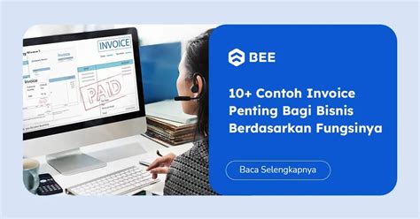 10 Contoh Invoice Penting Bagi Bisnis Berdasarkan Fungsinya
