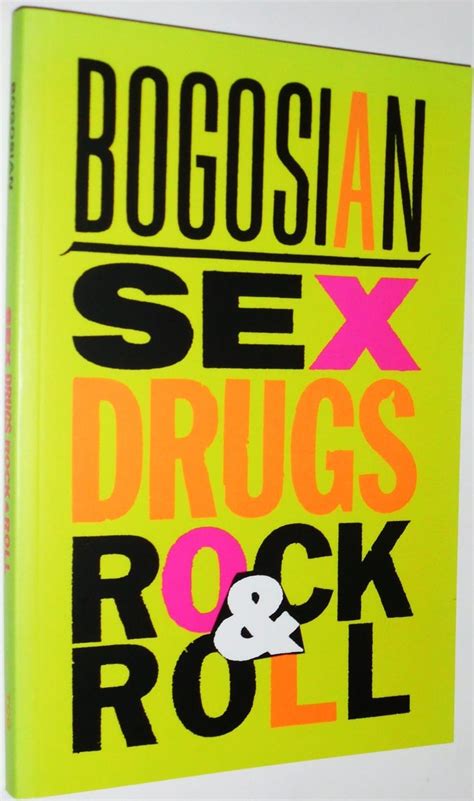 Sex Drugs Rock Roll Bogosian Eric Amazon Books