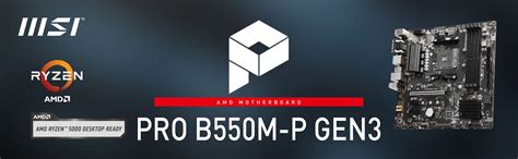 MSI PRO B550M-P GEN3 (MATX) | Powered by MSI – MSI Store | Malaysia