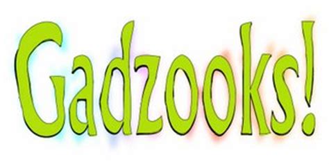 Free Text Clip Art: Gadzooks!