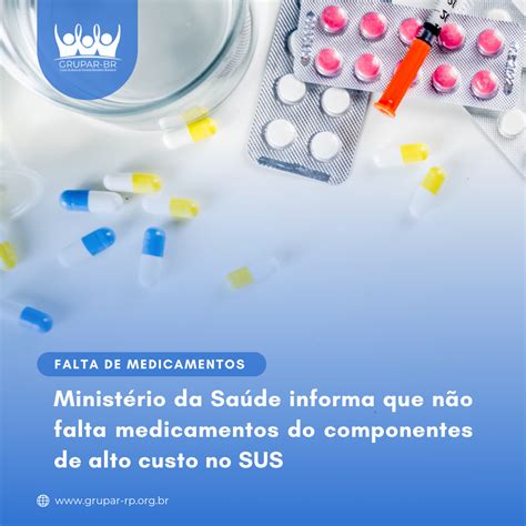 Ministério Da Saúde Informa Que Não Falta Medicamentos Do Componentes De Alto Custo No Sus