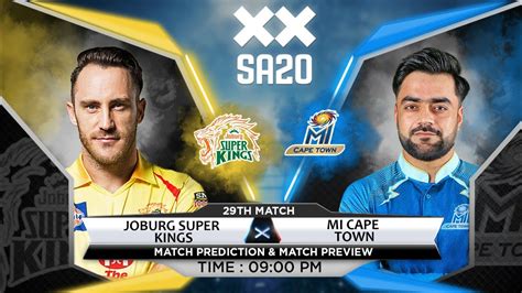 Joburg Super Kings Vs MI Cape Town SA20 2023 29th Match Prediction