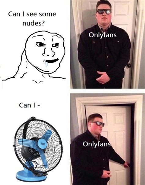 The best OnlyFans memes :) Memedroid