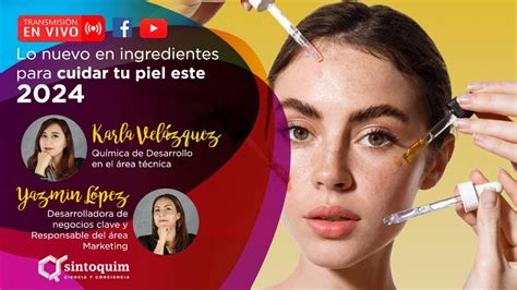 🧼🧴💆🏼‍♀️lo Nuevo En Ingredientes Para Cuidar Tu Piel Este 2024🧼🧴💆🏼‍♀️