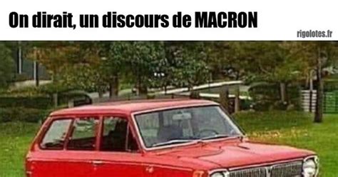 On dirait un discours de MACRON Blagues et les meilleures images drôles