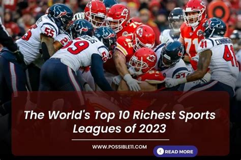 The World S Top 10 Richest Sports Leagues Of 2023