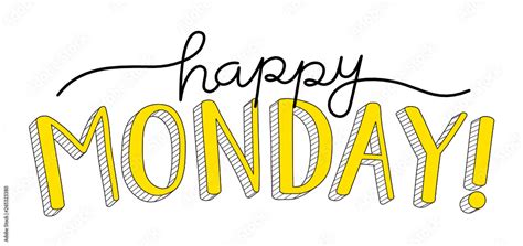 HAPPY MONDAY Vector Hand Lettering Banner Stock Vector Adobe Stock