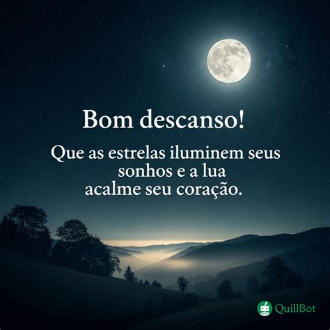 Boa Noite E Um Bom Descanso - Boa noite, bom descanso | Mensagens e frases