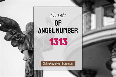 Angel Number 1313: Meaning & Symbolism Of 13:13