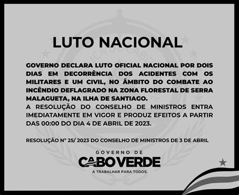 Resolu O Do Conselho De Ministros Que Decreta Luto Nacional J Foi