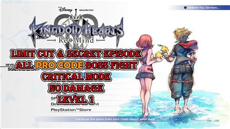 Kh Remind Limit Cut Secret Episode All Pro Code Boss Fights