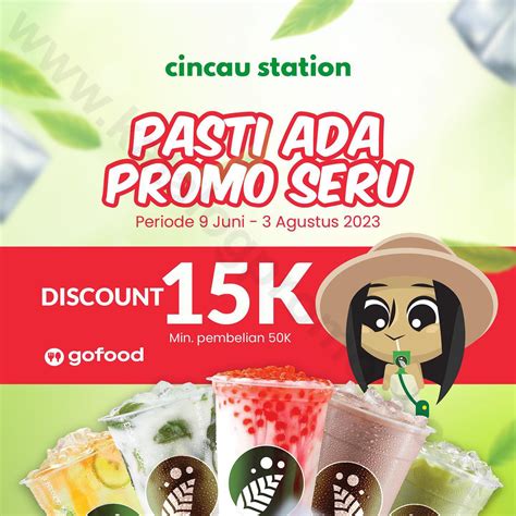 Cincau Station Pasti Ada Promo Diskon Rp Khusus Pemesanan Via